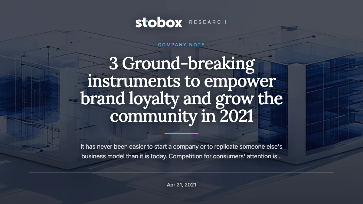 3 Ground-breaking instruments to empower brand loyalty and grow the community in 2021