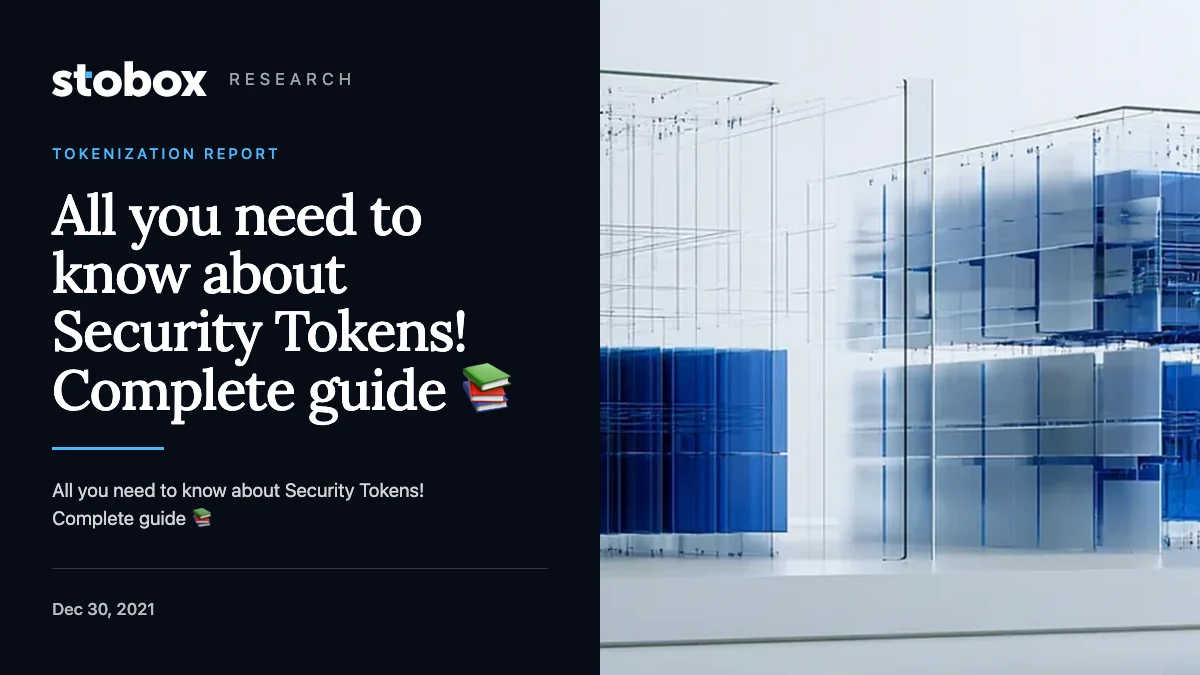 All you need to know about Security Tokens! Complete guide 📚