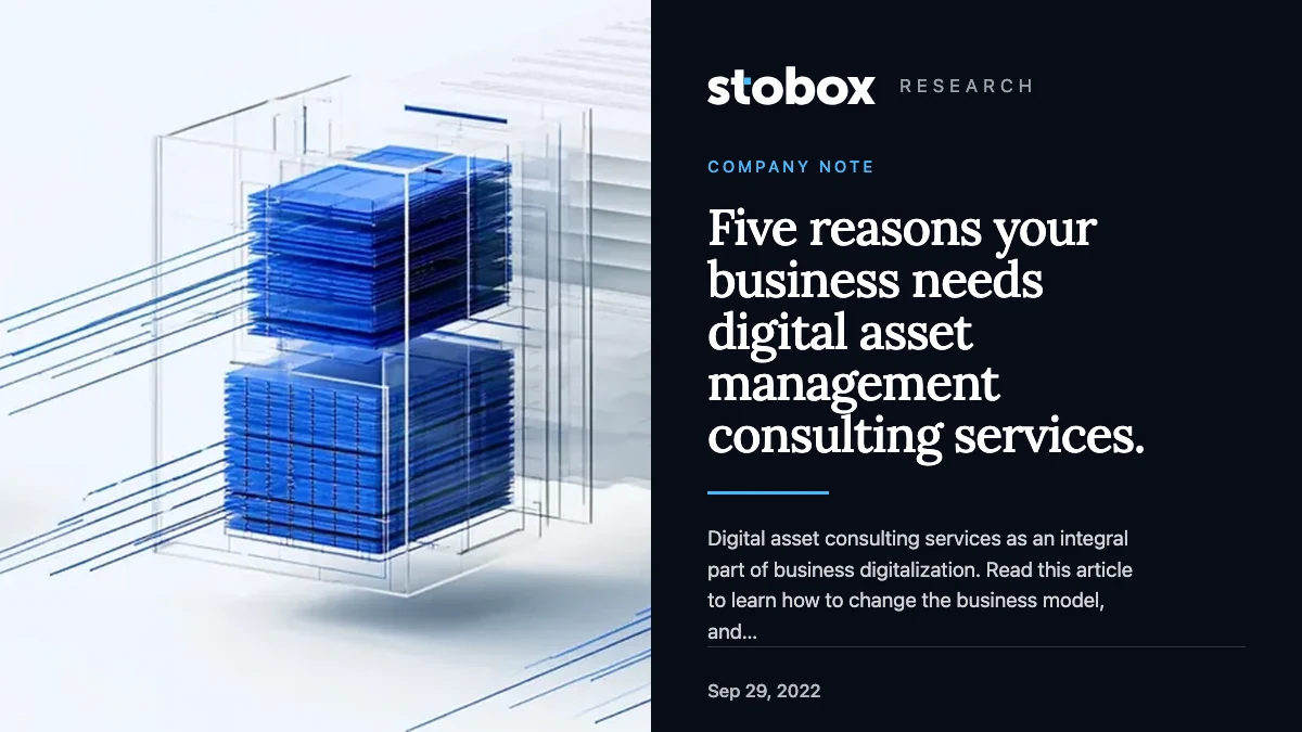 Five reasons your business needs digital asset management consulting services.