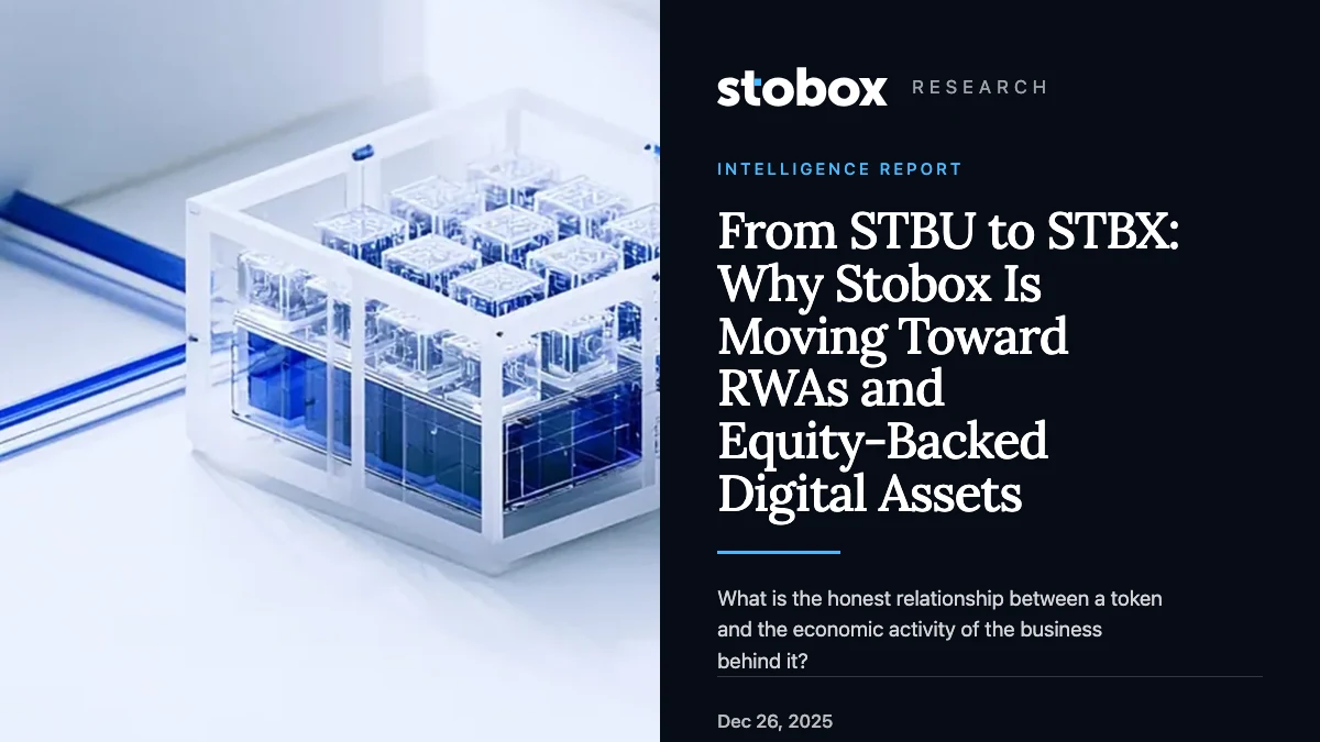 From STBU to STBX: Why Stobox Is Moving Toward RWAs and Equity-Backed Digital Assets
