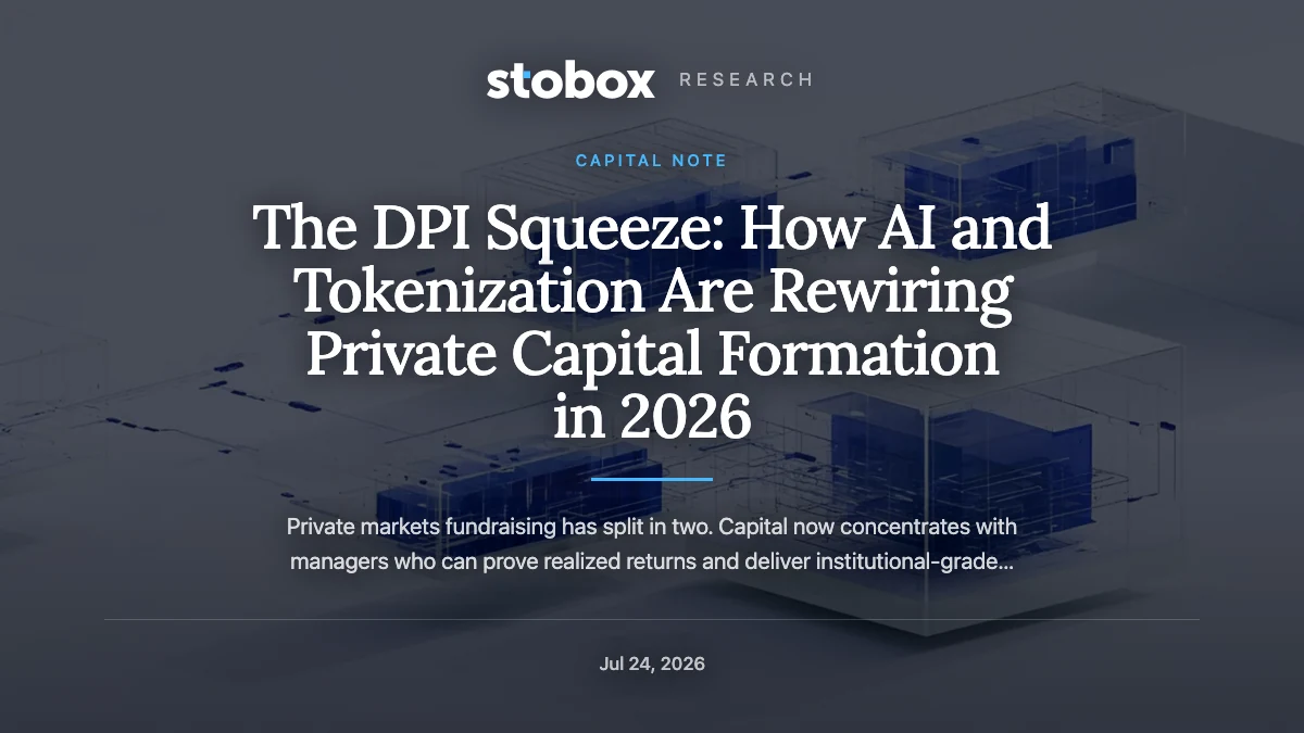 The DPI Squeeze: How AI and Tokenization Are Rewiring Private Capital Formation in 2026