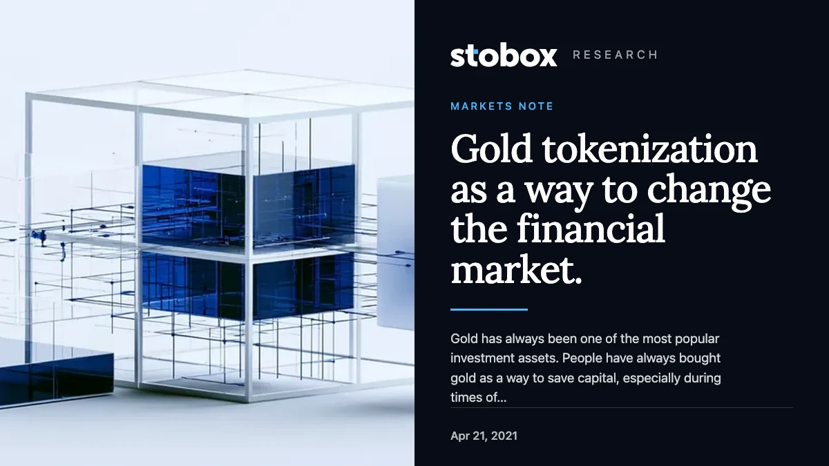 Gold tokenization as a way to change the financial market.