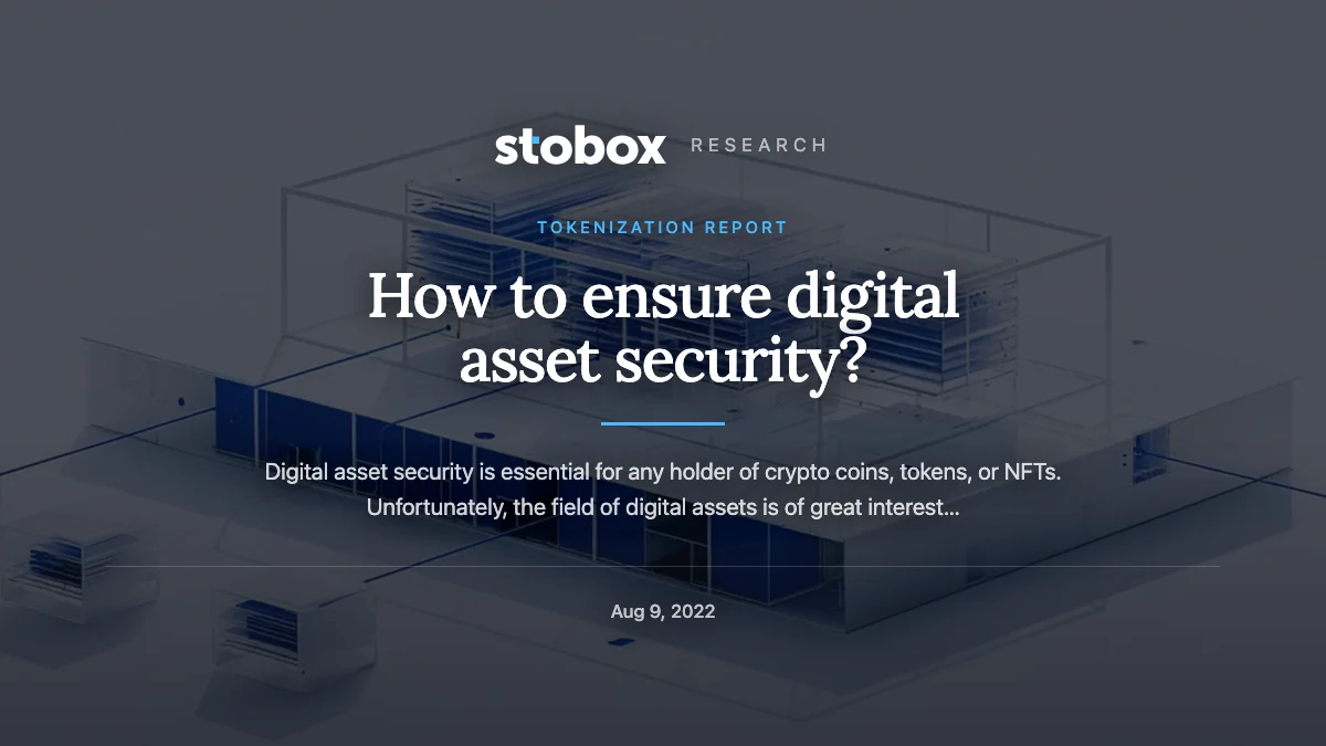 How to ensure digital asset security?