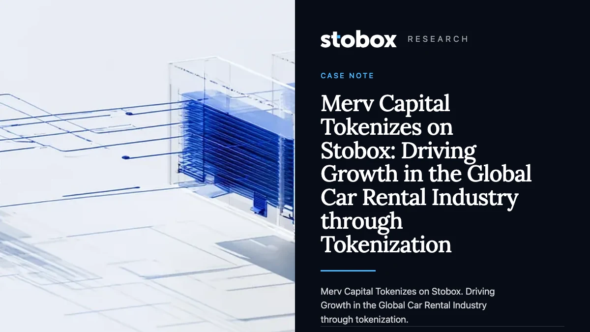 Merv Capital Tokenizes on Stobox: Driving Growth in the Global Car Rental Industry through Tokenization