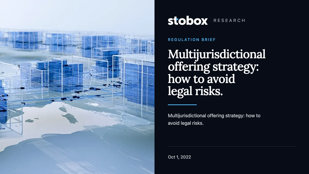 Multijurisdictional offering strategy: how to avoid legal risks.