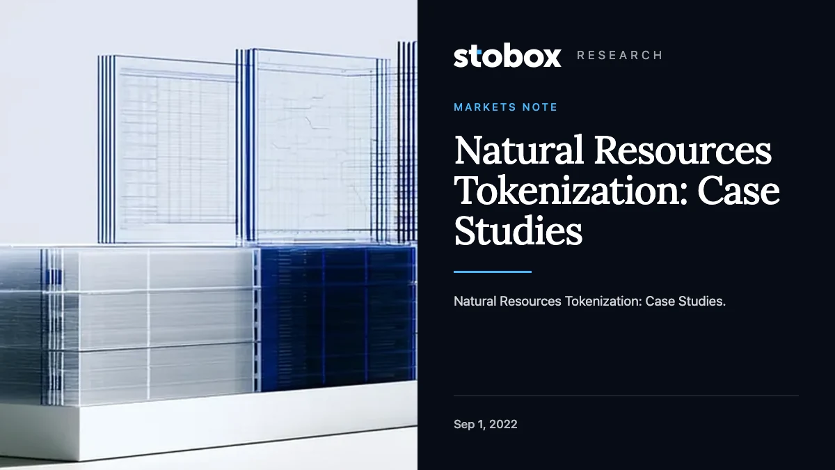 Natural Resources Tokenization:
Case Studies