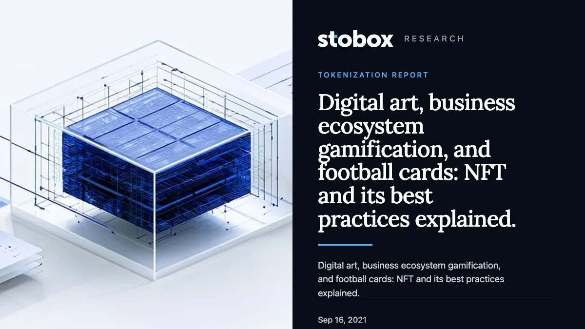 Digital art, business ecosystem gamification, and football cards: NFT and its best practices explained.