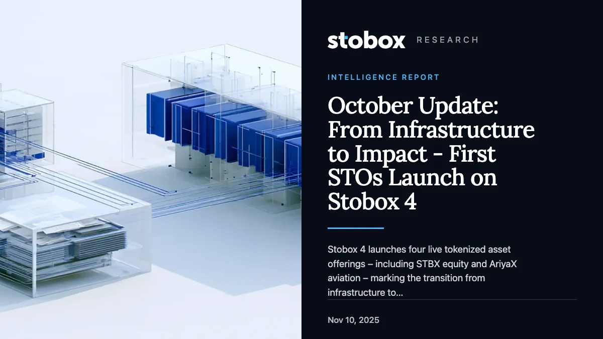 October Update: From Infrastructure to Impact - First STOs Launch on Stobox 4