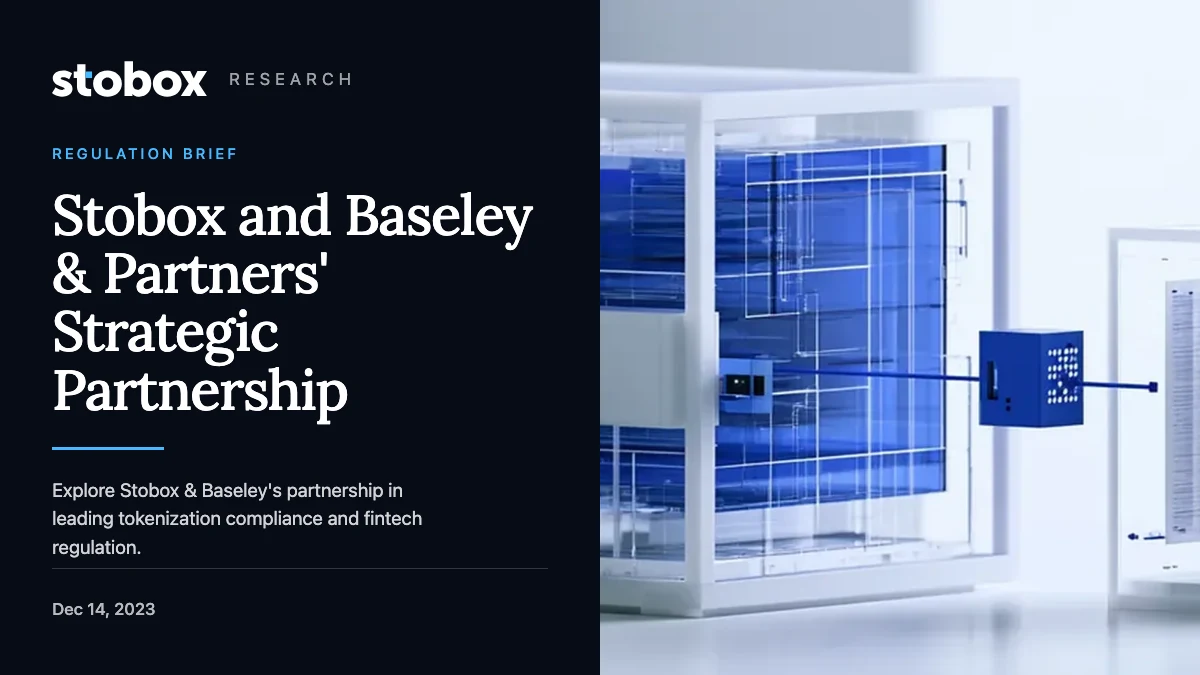 Stobox and Baseley & Partners' Strategic Partnership