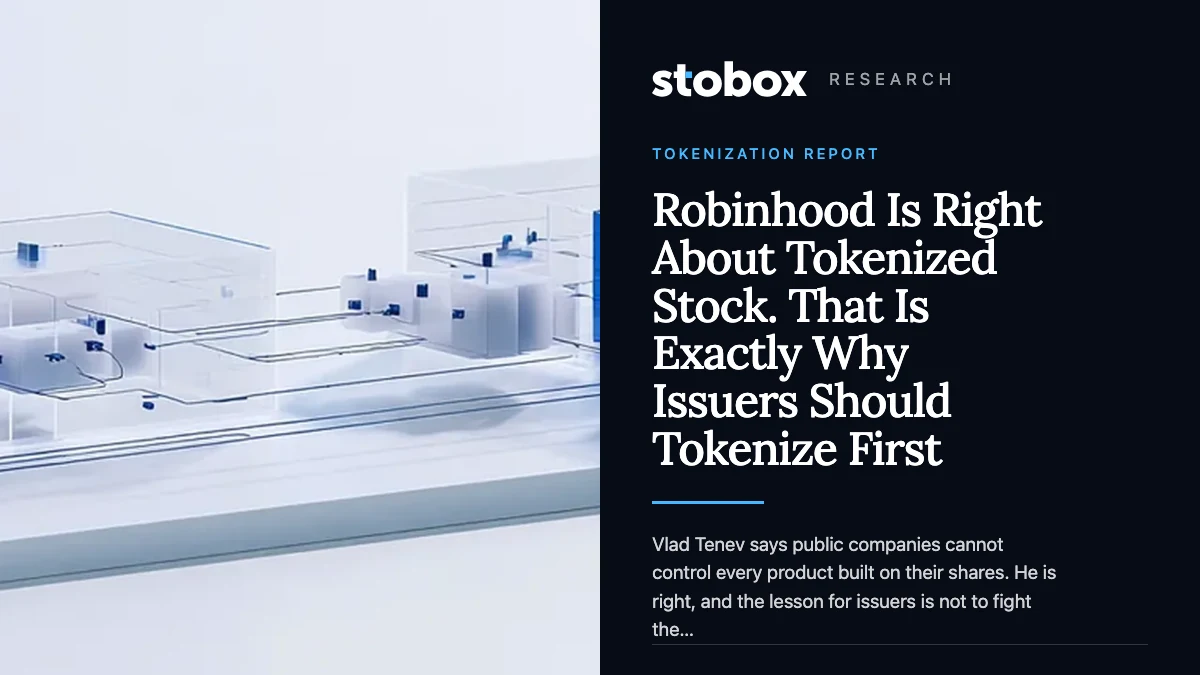 Robinhood Is Right About Tokenized Stock. That Is Exactly Why Issuers Should Tokenize First