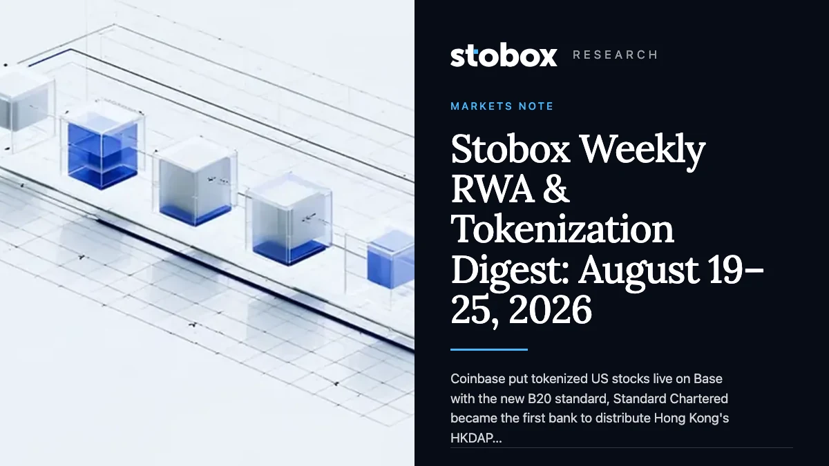 Stobox Weekly RWA & Tokenization Digest: August 19–25, 2026