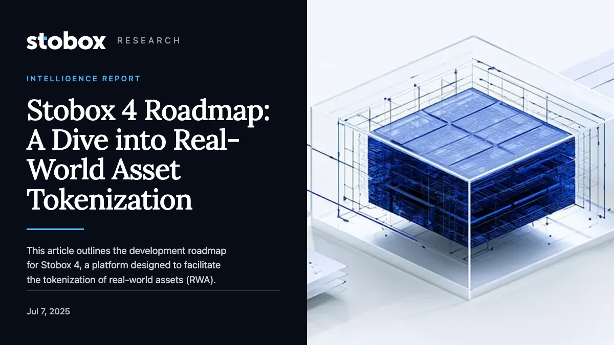 Stobox 4 Roadmap: A Dive into Real-World Asset Tokenization