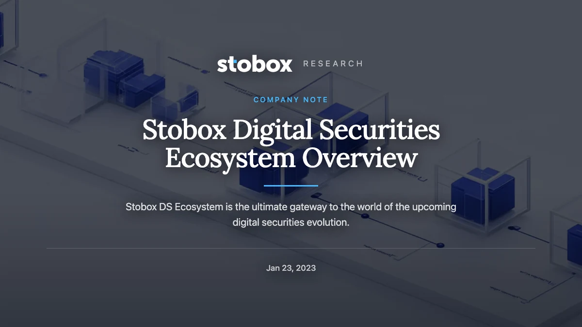 Stobox Digital Securities Ecosystem Overview