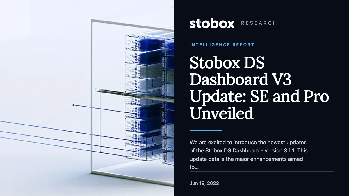 Stobox DS Dashboard V3 Update: SE and Pro Unveiled