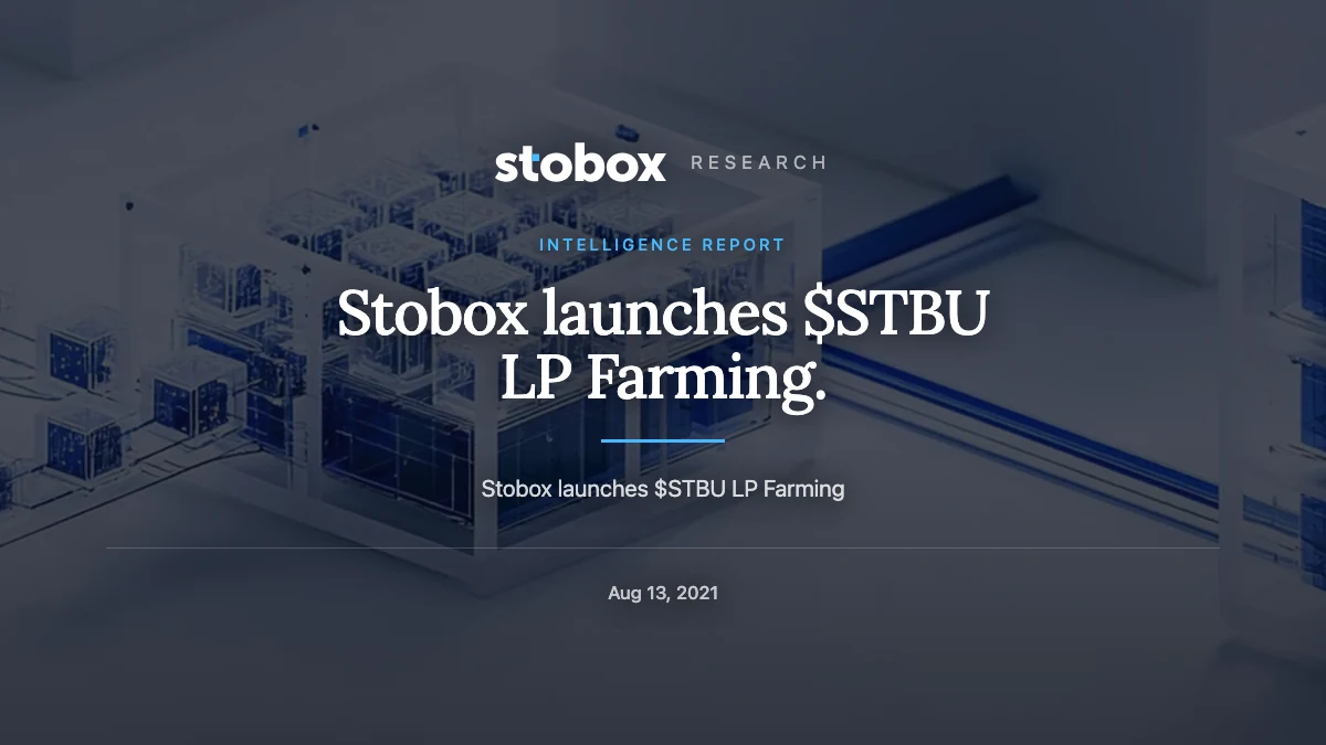 Stobox launches $STBU LP Farming.