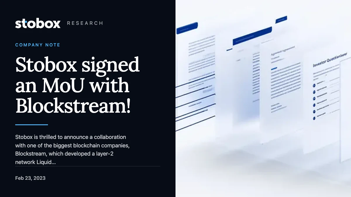 Stobox signed an MoU with Blockstream!