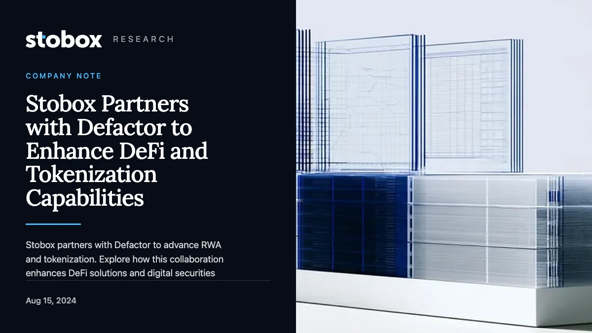 Stobox Partners with Defactor to Enhance DeFi and Tokenization Capabilities