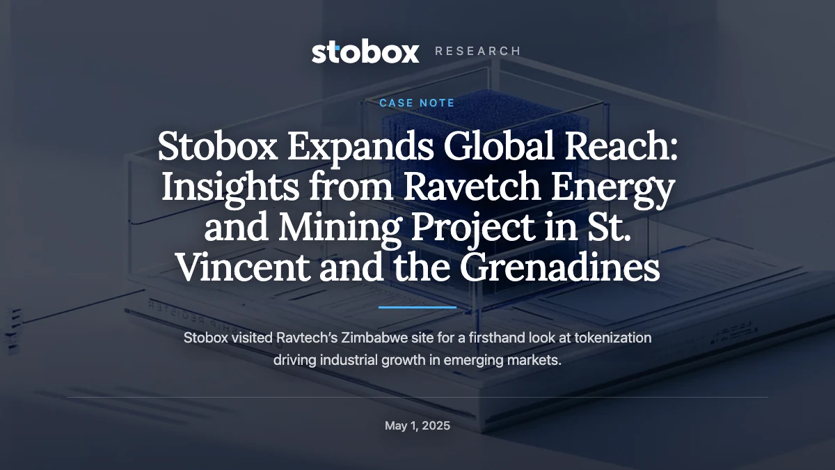 Stobox Expands Global Reach: Insights from Ravetch Energy and Mining Project in St. Vincent and the Grenadines