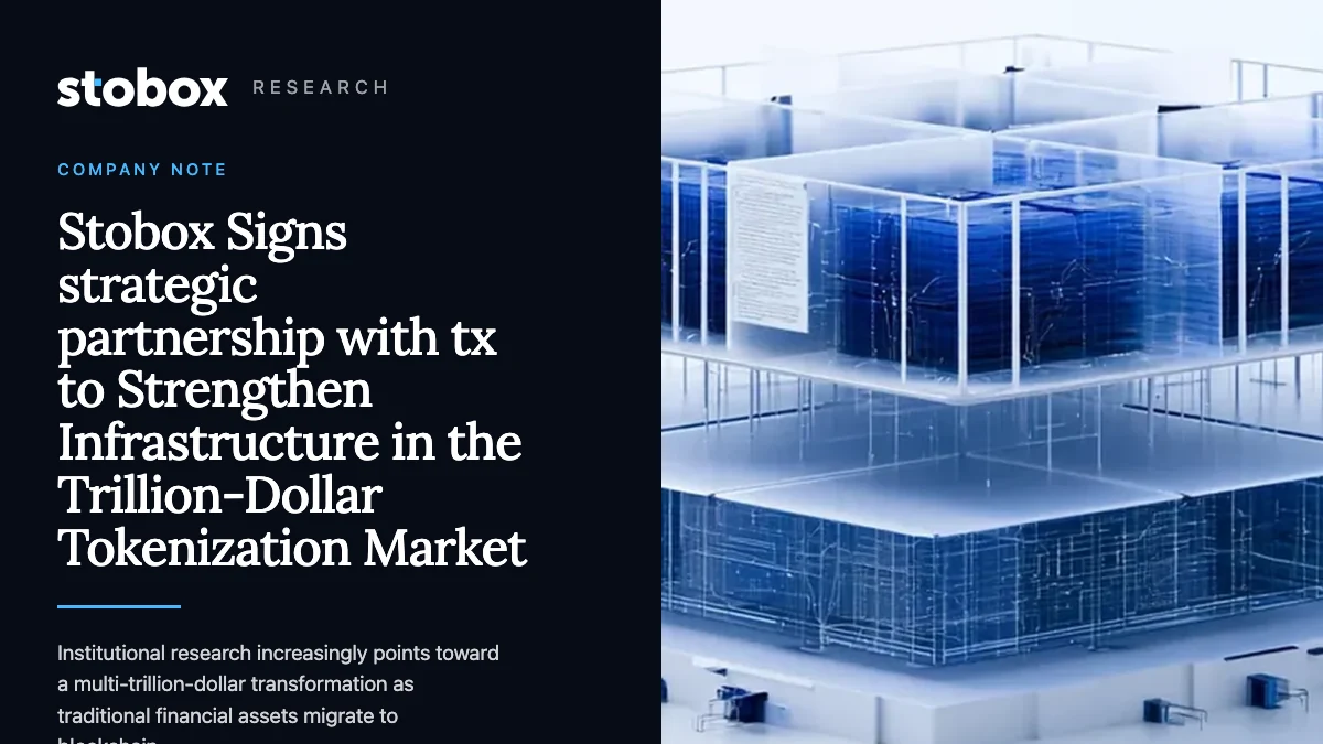 Stobox Signs strategic partnership with tx to Strengthen Infrastructure in the Trillion-Dollar Tokenization Market