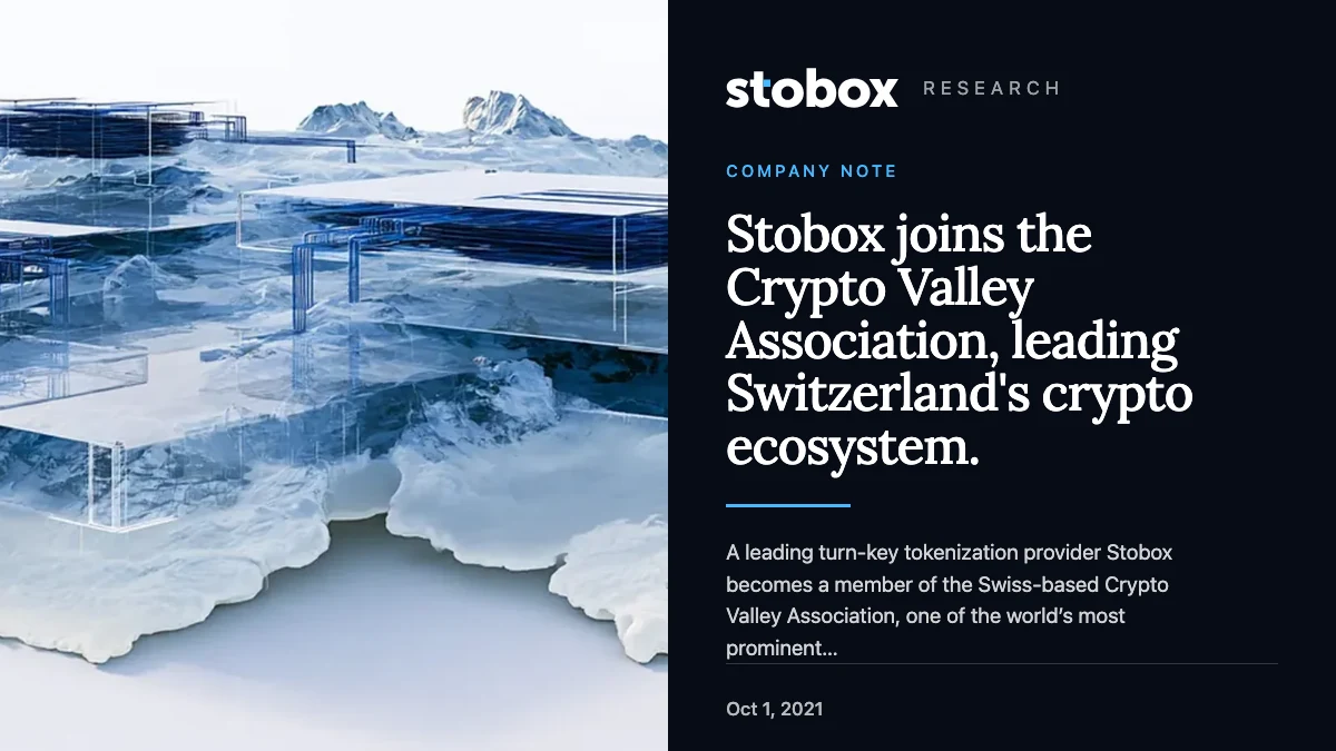Stobox joins the Crypto Valley Association, leading Switzerland's crypto ecosystem.