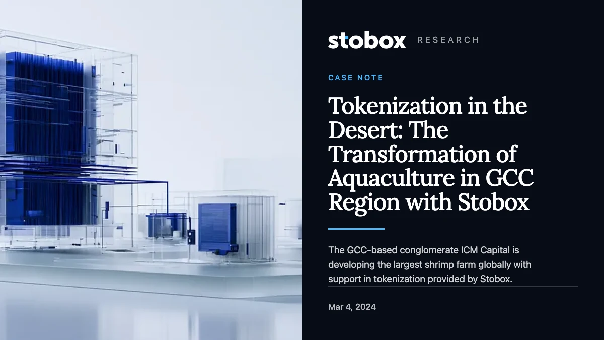 Tokenization in the Desert: The Transformation of Aquaculture in GCC Region with Stobox