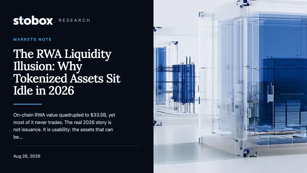 The RWA Liquidity Illusion: Why Tokenized Assets Sit Idle in 2026