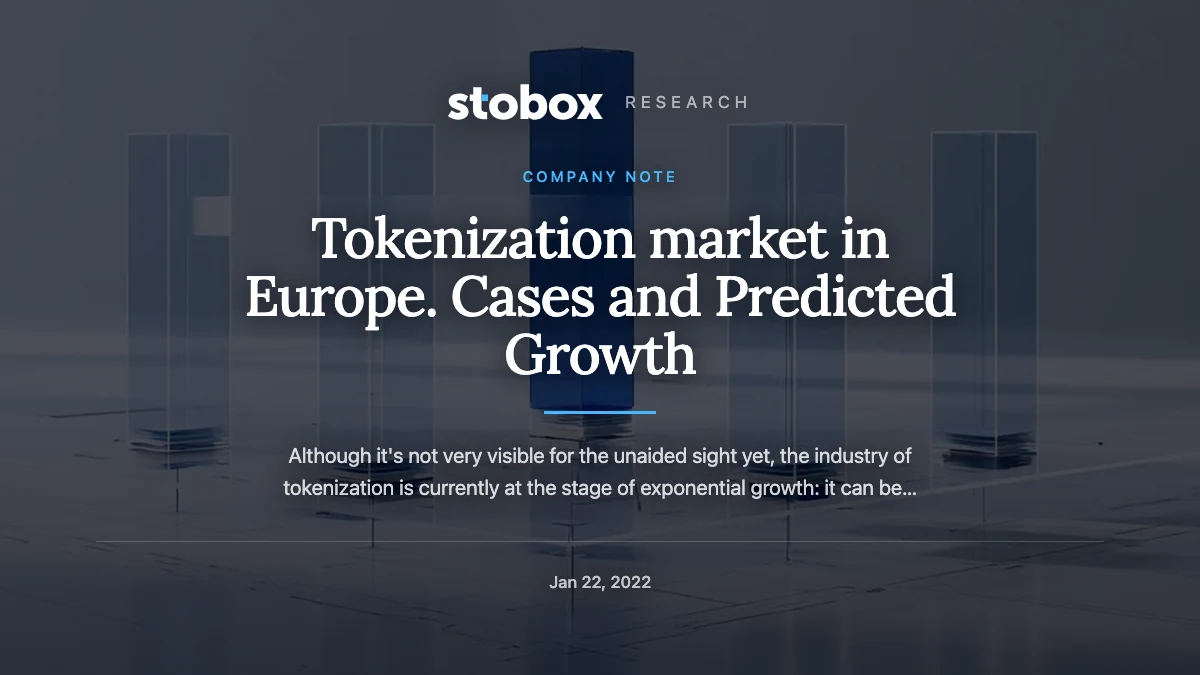 Tokenization market in Europe. Cases and Predicted Growth