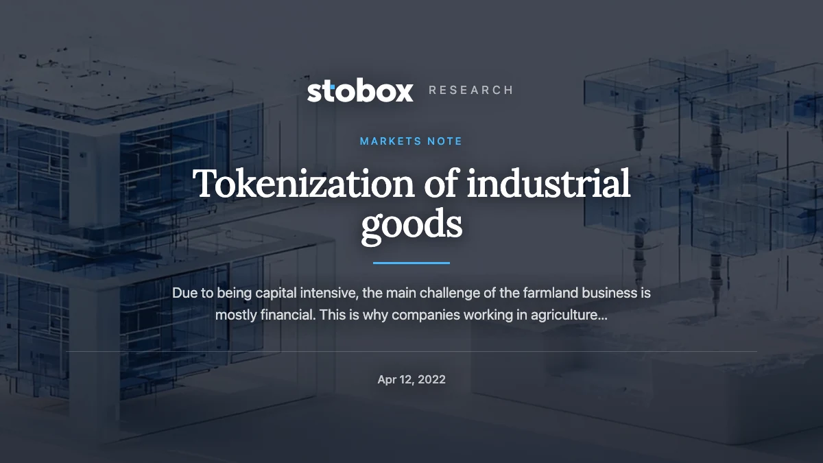 Tokenization of industrial goods