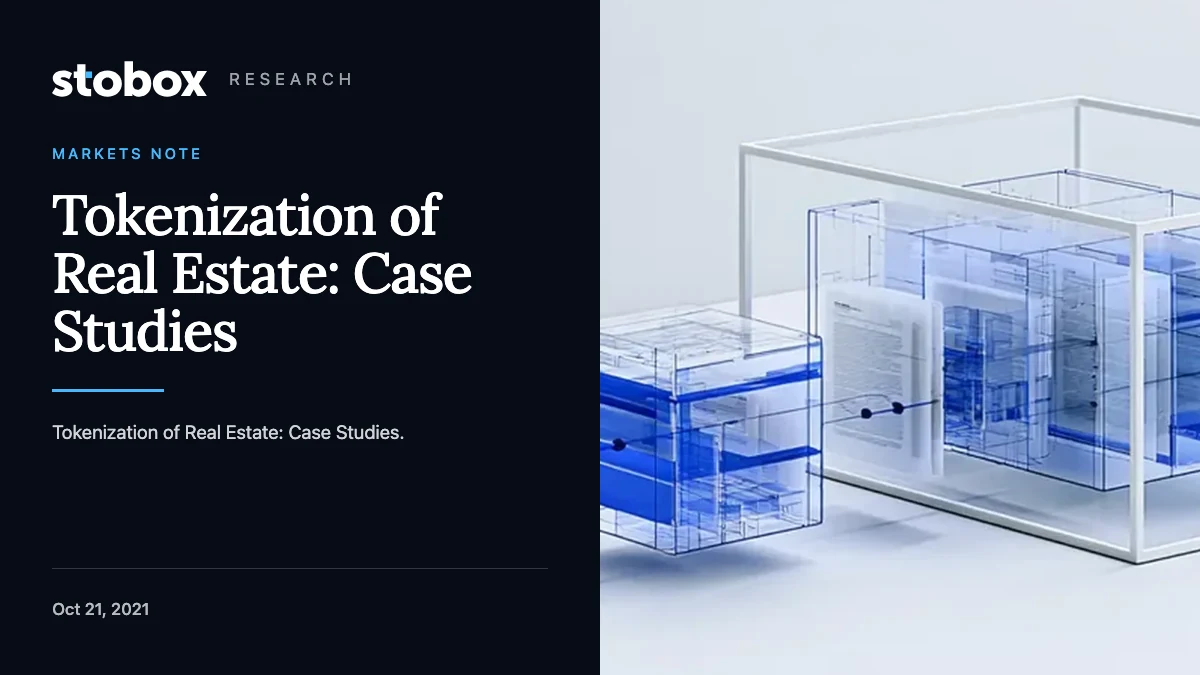 Tokenization of Real Estate: Case Studies