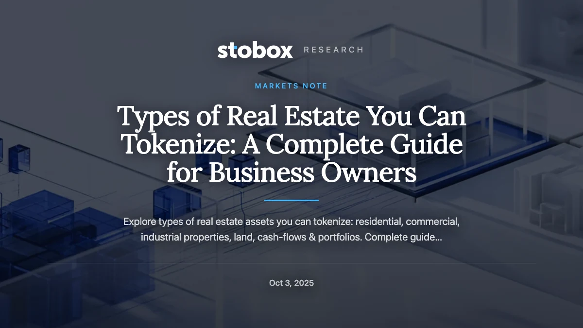 Types of Real Estate You Can Tokenize: A Complete Guide for Business Owners