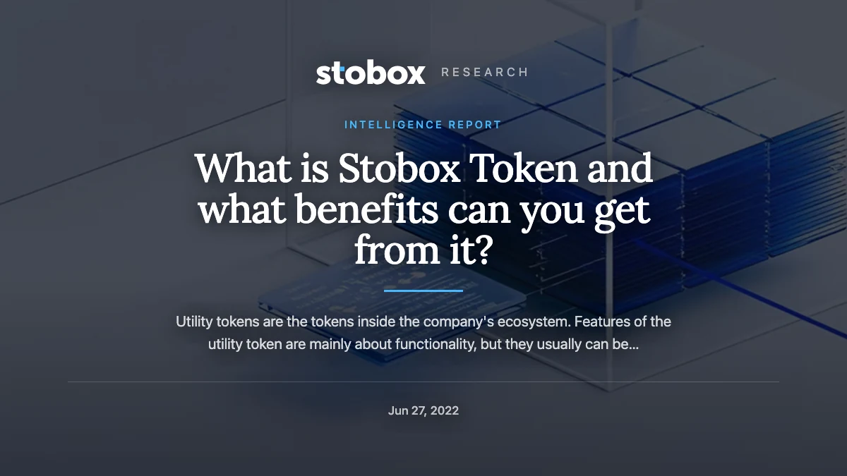 What is Stobox Token and what benefits can you get from it?