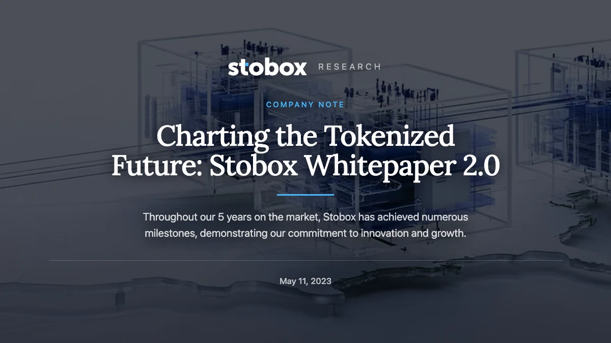 Charting the Tokenized Future: Stobox Whitepaper 2.0