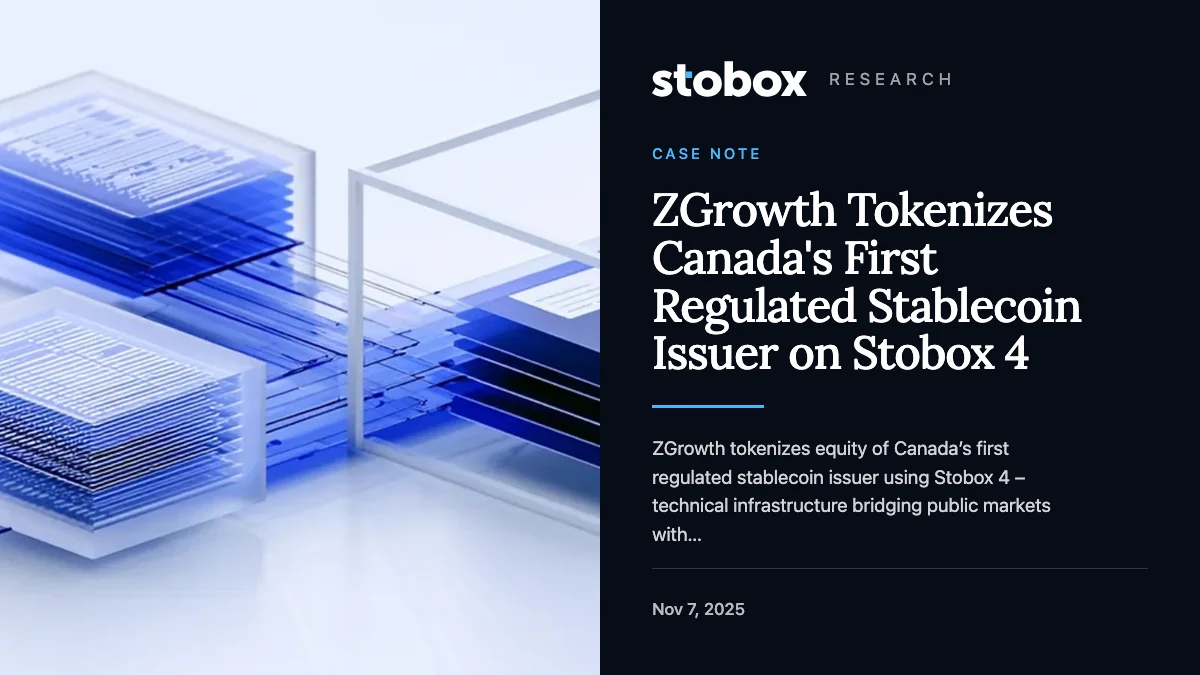 ZGrowth Tokenizes Canada's First Regulated Stablecoin Issuer on Stobox 4